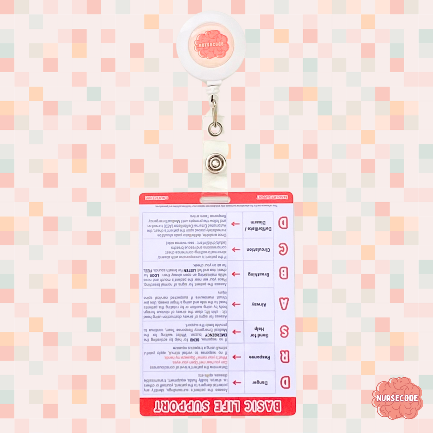 DRSABCD CPR Basic Life Support Clinical Reference Badge Card on Badge Reel