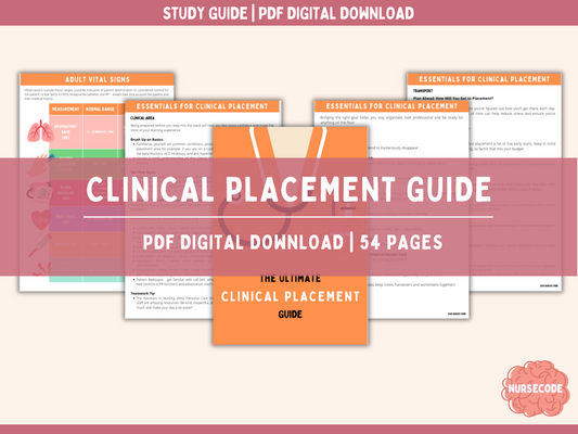 The Ultimate Clinical Placement Guide for Nursing Students